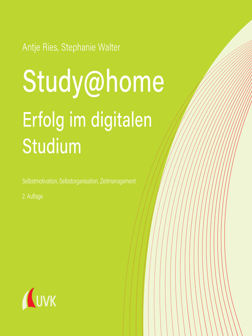 Title details for Study at home--Erfolg im digitalen Studium by Antje Ries - Wait list